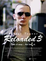 Watch Reloaded 3 Myflixer