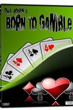 Watch Born to Gamble Myflixer