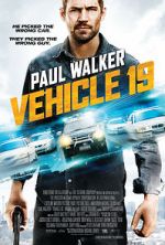 Watch Vehicle 19 Myflixer
