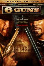 Watch 6 Guns Myflixer