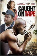 Watch Caught on Tape Myflixer