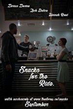 Watch Snacks for the Ride Myflixer