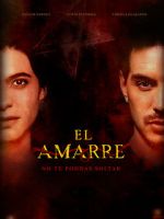 Watch El Amarre Myflixer