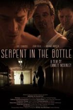 Watch Serpent in the Bottle Myflixer