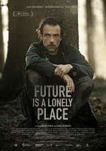 Watch Future Is a Lonely Place Myflixer