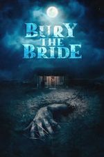 Watch Bury the Bride Myflixer