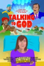 Watch Talking to God Myflixer