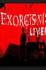 Watch Exorcism: Live! Myflixer