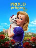 Watch The Proud Princess Myflixer