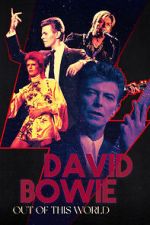Watch David Bowie: Out of This World Myflixer