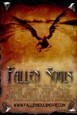 Watch Fallen Souls Myflixer