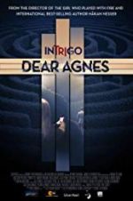 Watch Intrigo: Dear Agnes Myflixer