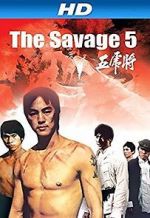 Watch The Savage Five Myflixer