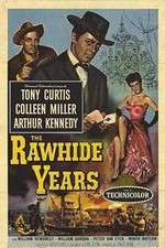 Watch The Rawhide Years Myflixer