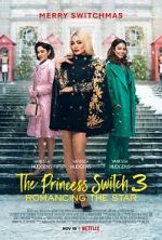 Watch The Princess Switch 3 Myflixer