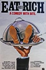 Watch Eat the Rich Myflixer
