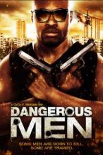 Watch Dangerous Men: First Chapter Myflixer