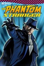 Watch The Phantom Stranger Myflixer