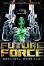 Watch Future Force Myflixer