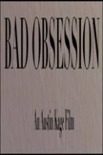 Watch Bad Obsession Myflixer
