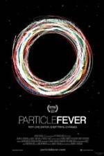 Watch Particle Fever Myflixer