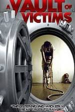 Watch A Vault of Victims Myflixer
