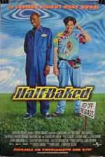 Watch Half Baked Myflixer