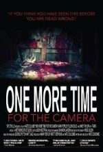 Watch One More Time for the Camera (Short 2014) Myflixer