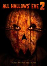 Watch All Hallows' Eve 2 Myflixer