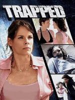 Watch Trapped! Myflixer
