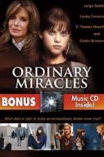 Watch Ordinary Miracles Myflixer