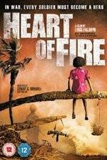 Watch Heart of Fire Myflixer