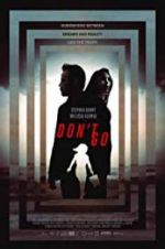 Watch Don\'t Go Myflixer