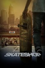 Watch Skateshop Myflixer