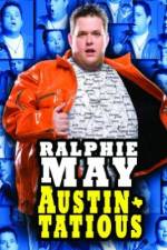 Watch Ralphie May: Austin-Tatious Myflixer