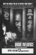Watch Undue Influence Myflixer