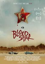 Watch Blood Star Myflixer