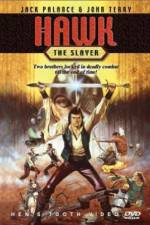 Watch Hawk the Slayer Myflixer