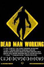Watch Dead Man Working Myflixer