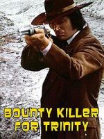 Watch Bounty Hunter in Trinity Myflixer