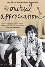Watch Mutual Appreciation Myflixer