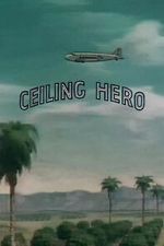 Watch Ceiling Hero Myflixer