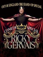 Watch Ricky Gervais: Out of England - The Stand-Up Special Myflixer