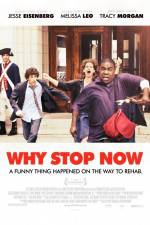 Watch Why Stop Now Myflixer
