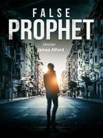 Watch False Prophet Myflixer