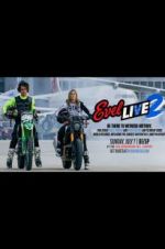 Watch Evel Live 2 Myflixer