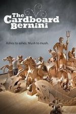 Watch The Cardboard Bernini Myflixer