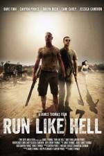 Watch Run Like Hell Myflixer