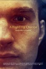Watch A Fighting Chance Myflixer