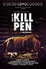 Watch From the Kill Pen Myflixer